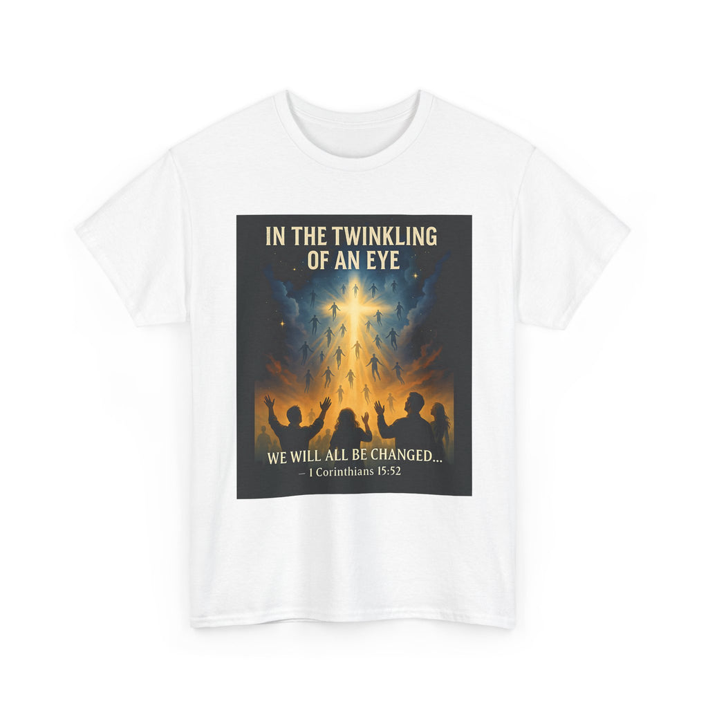 In the Twinkling of an Eye Christian Rapture T-Shirt, Faith Shirt, Unisex Cotton T-Shirt, Bible Verse Apparel, Spiritual Gift, Casual Wear, Religious Top