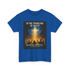 In the Twinkling of an Eye Christian Rapture T-Shirt, Faith Shirt, Unisex Cotton T-Shirt, Bible Verse Apparel, Spiritual Gift, Casual Wear, Religious Top
