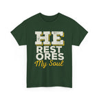He Restores My Soul Inspirational Unisex Heavy Cotton Tee - Comfort Wear for Hope, Spiritual Reflection, Faith-based Gifts