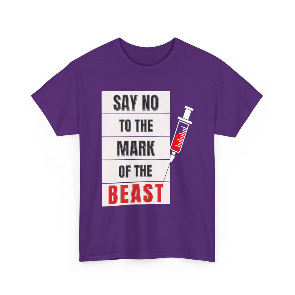 Say No to the Mark of the Beast Unisex Heavy Cotton Tee, Protest T-Shirt, Bold Christian Faith Statement Tee, Gift for Activists, Unique Graphic Tee