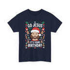 Go Jesus It’s Your Birthday Tee | Unisex Heavy Cotton Shirt for Christmas, Religious Celebrations, Birthday Parties, Holiday Gifts, and Fun [...]