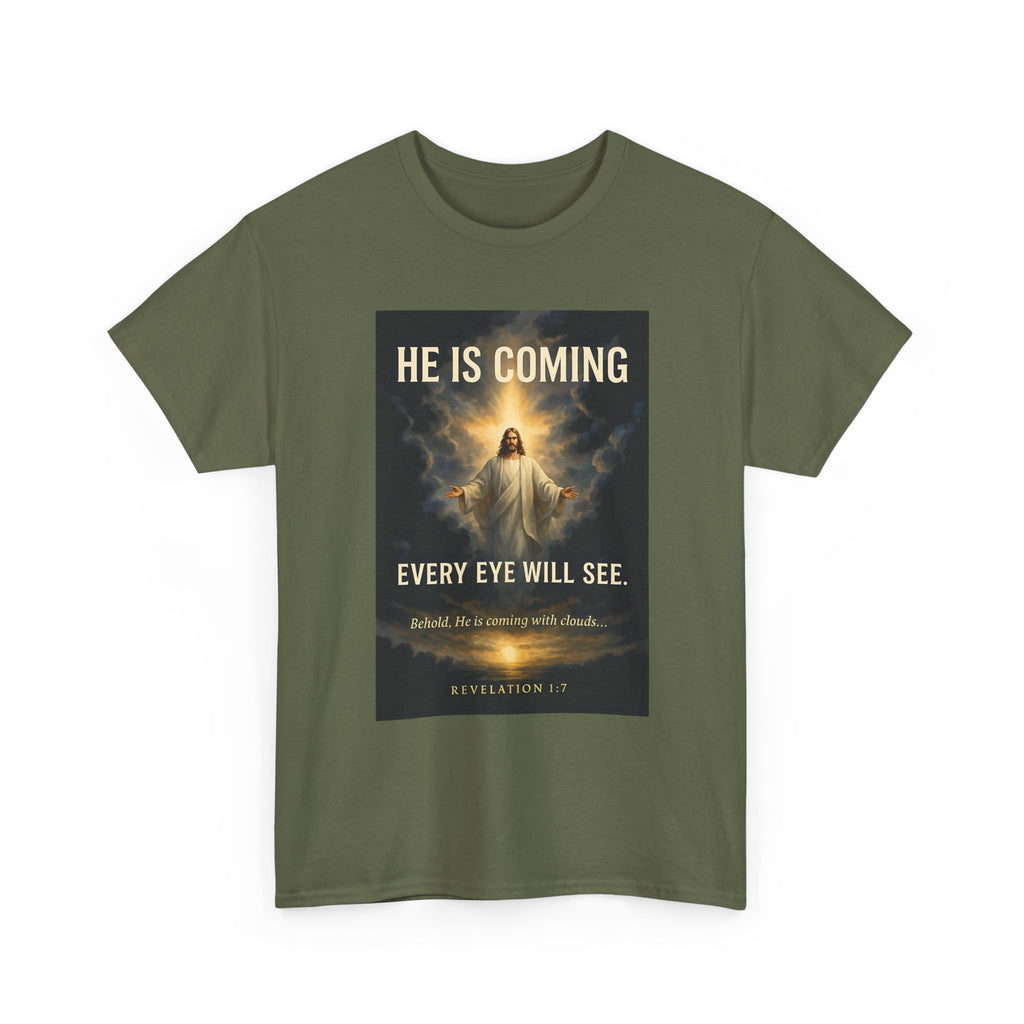 He Is Coming Christian Tee – Unisex Heavy Cotton T-Shirt for Faith, Religious Gifts, Church, Spiritual Events, Inspirational Apparel