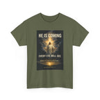 He Is Coming Christian Tee – Unisex Heavy Cotton T-Shirt for Faith, Religious Gifts, Church, Spiritual Events, Inspirational Apparel