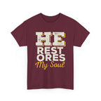 He Restores My Soul Inspirational Unisex Heavy Cotton Tee - Comfort Wear for Hope, Spiritual Reflection, Faith-based Gifts