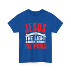 Jesus Is the Light of the World Christian Cotton Tee - Jesus is the Light, Christian Gift, Religious Apparel, Inspirational Shirt, Church Wear