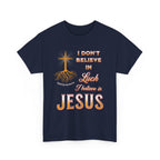 I Don’t Believe in Luck, I Believe in Jesus Tee, Christian T-Shirt, Inspirational Shirt, Casual Wear, Gift for Believers