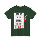 Say No to the Mark of the Beast Unisex Heavy Cotton Tee, Protest T-Shirt, Bold Christian Faith Statement Tee, Gift for Activists, Unique Graphic Tee