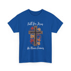 Fall for Jesus He Never Leaves Tee - Faith-Based Apparel for Fall, Religious Gift, Christian T-Shirt, Inspirational Clothing, [...]