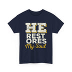 He Restores My Soul Inspirational Unisex Heavy Cotton Tee - Comfort Wear for Hope, Spiritual Reflection, Faith-based Gifts