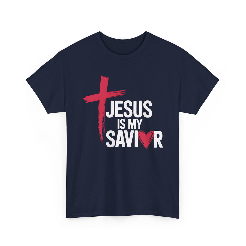 Jesus Is My Savior Christian T-Shirt, Bold Faith Cross & Heart Design Tee, Unisex Cotton Shirt, Faith-Based Apparel, Inspirational Gift for Believers