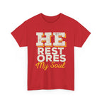 He Restores My Soul Inspirational Unisex Heavy Cotton Tee - Comfort Wear for Hope, Spiritual Reflection, Faith-based Gifts