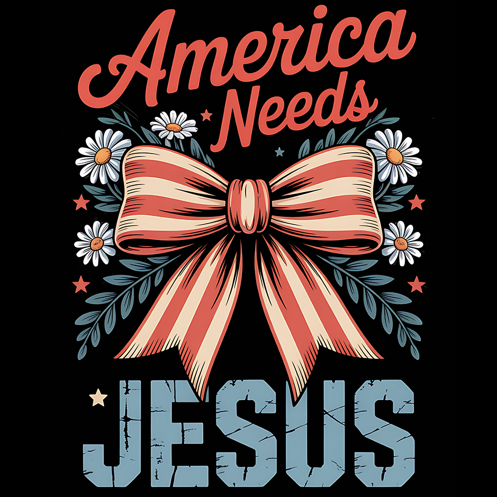 America Needs Jesus Digital Download