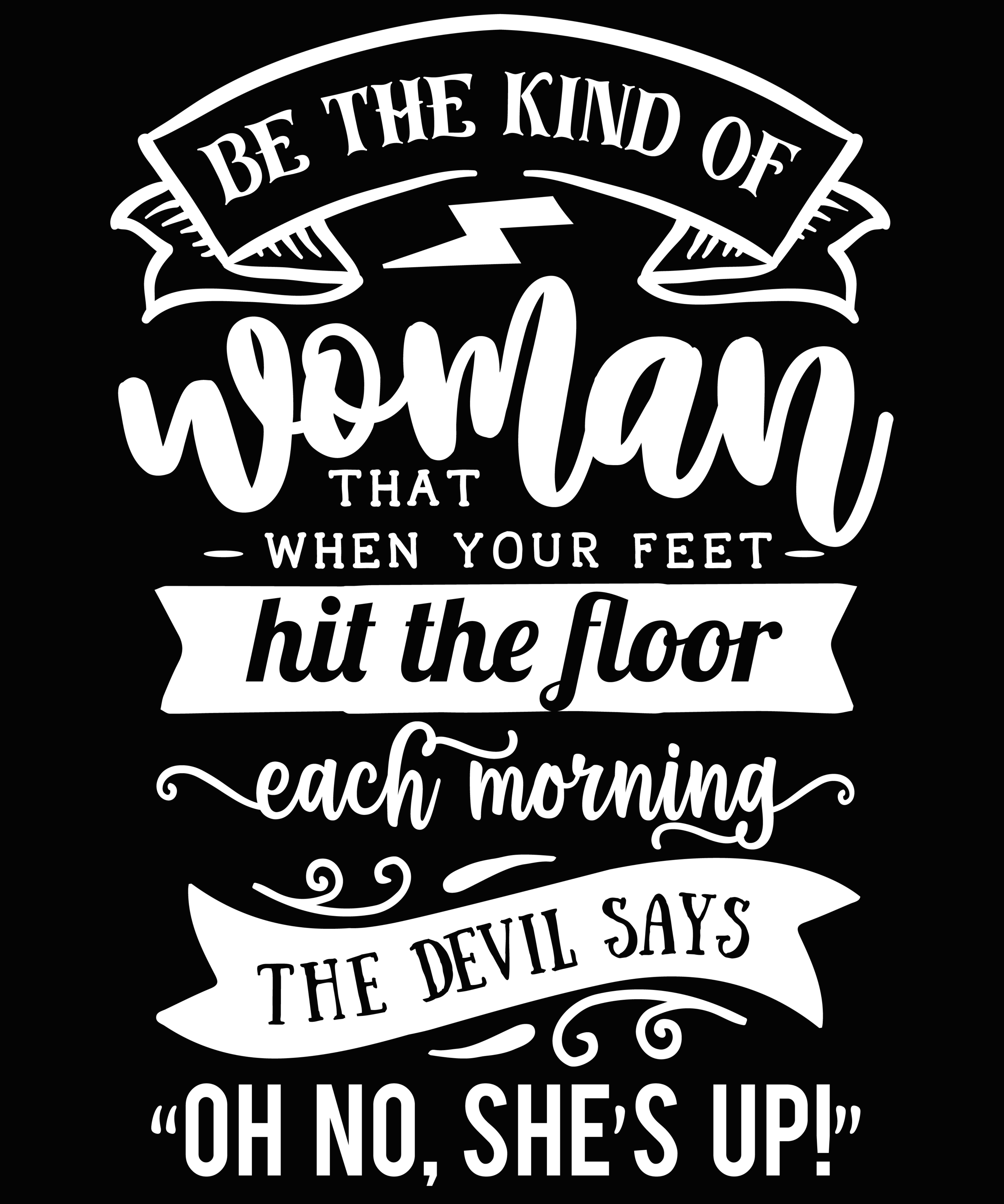Be The Kind Woman The Devil Says Oh No Digital Download