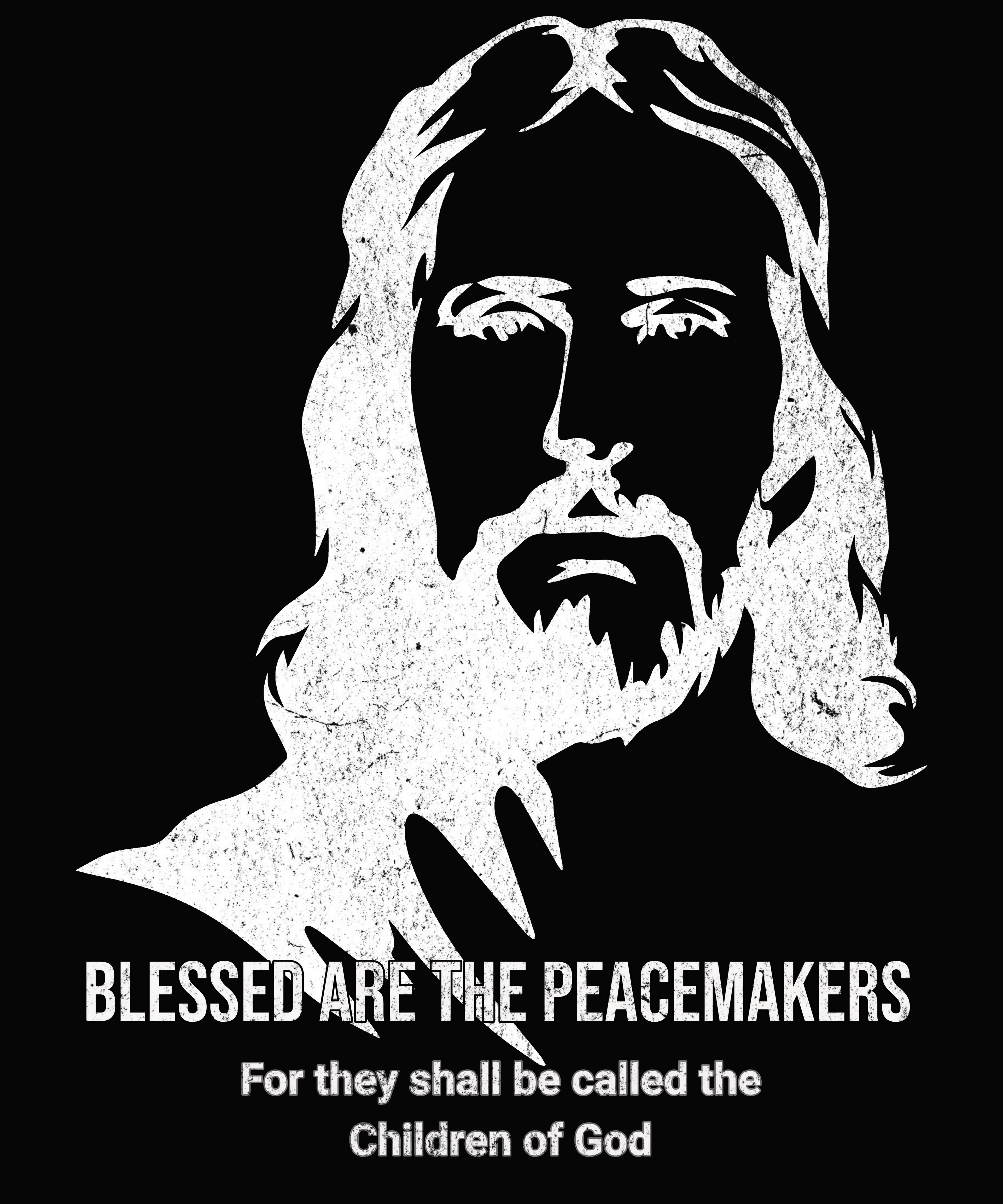 Blessed Are The Peacemakers Digital Download