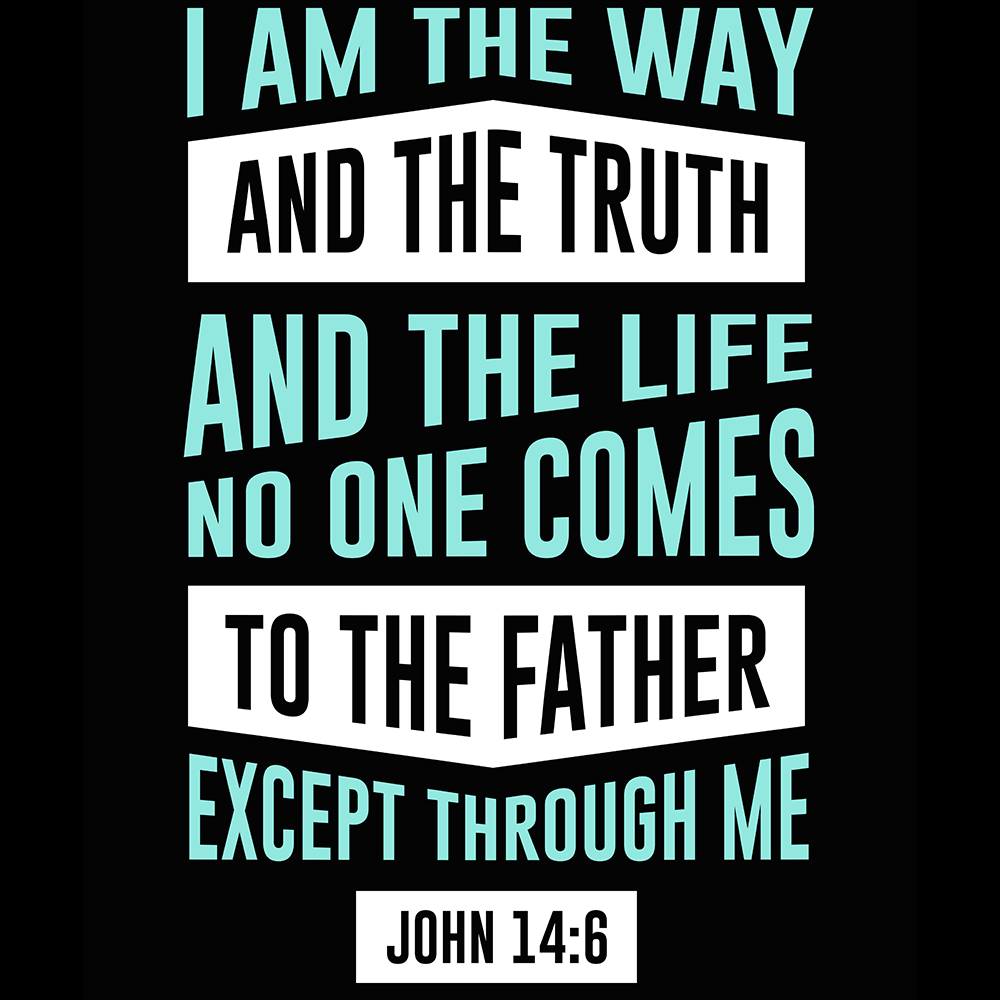 I Am The Way And The Truth And The Life Digital Download