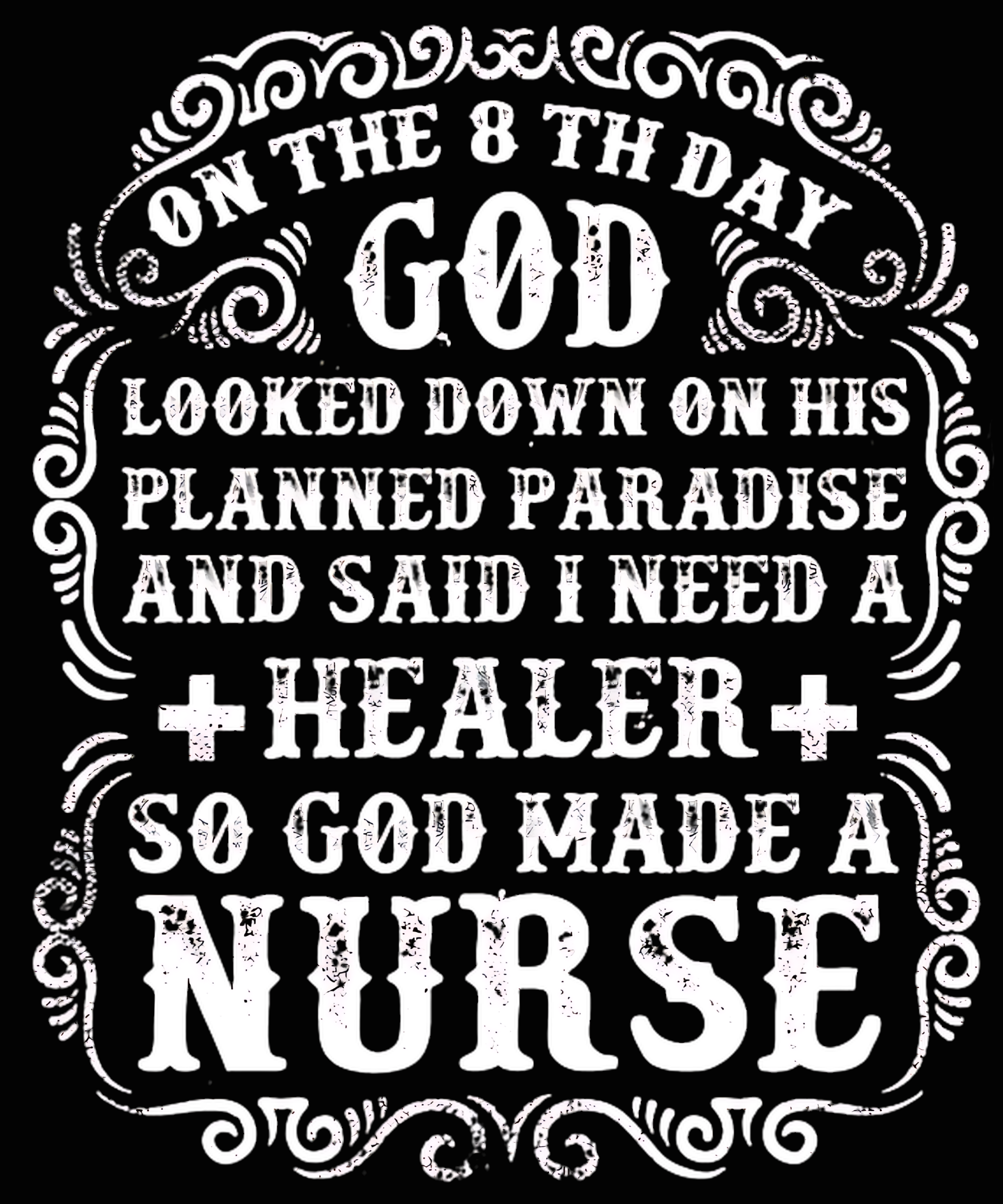 On The 8th Day God Created a Nurse Digital Download