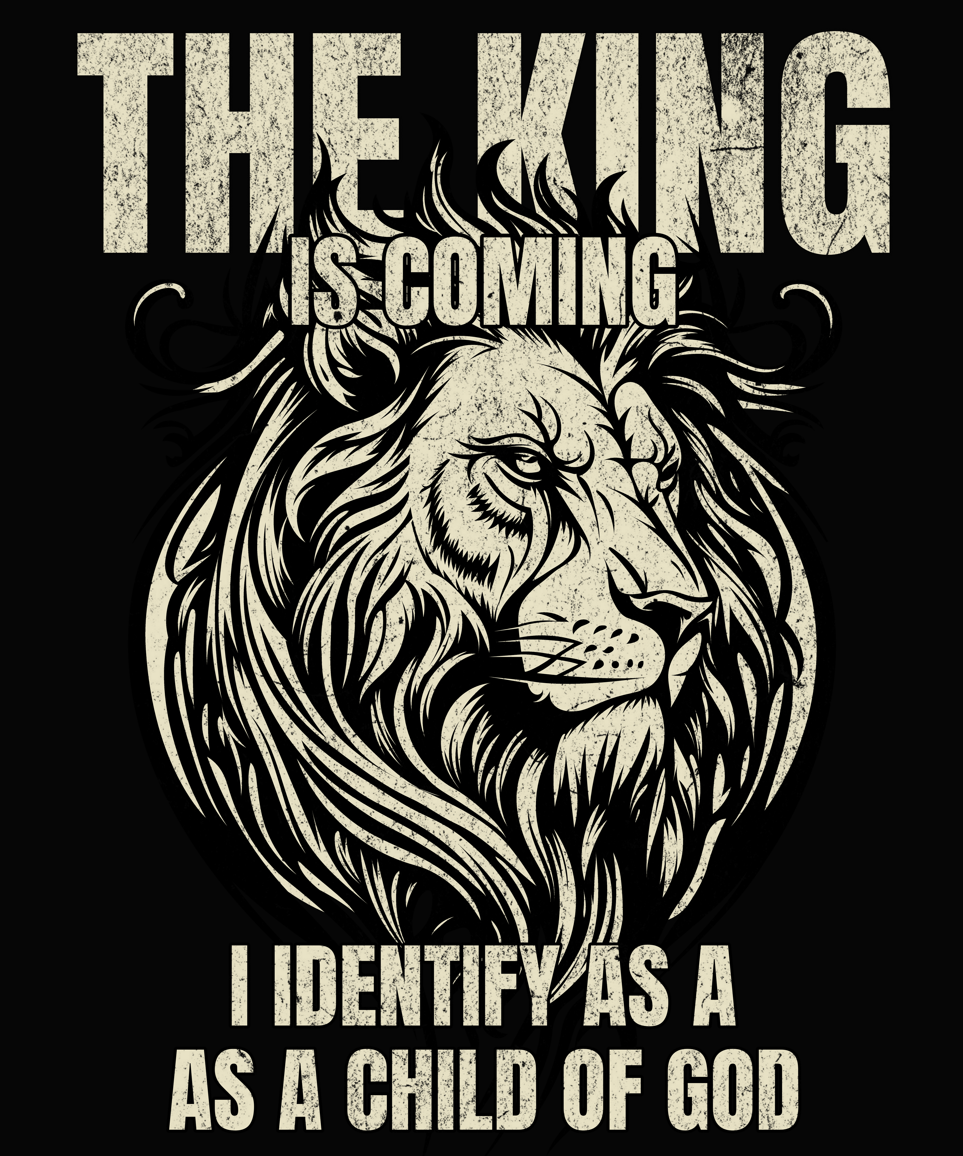 The King is Coming I Identify As a Child of God Digital Download